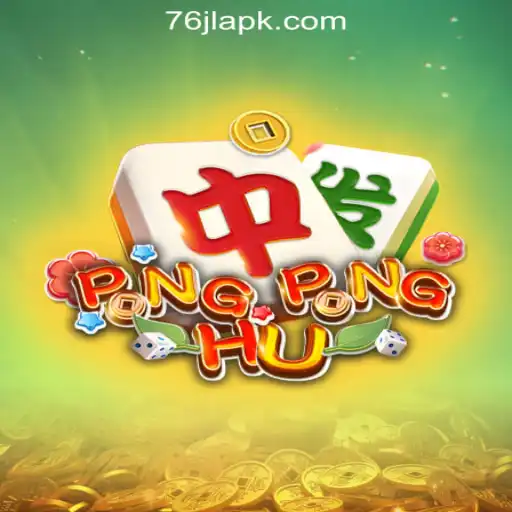 Exploring PONGPONGHU: A Dive into the 76JL Online Casino Philippines Sensation