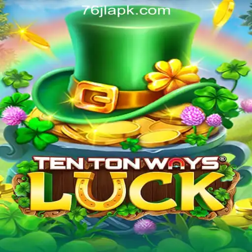 Discover the Excitement of TenTonWaysLuck at 76JL Online Casino Philippines