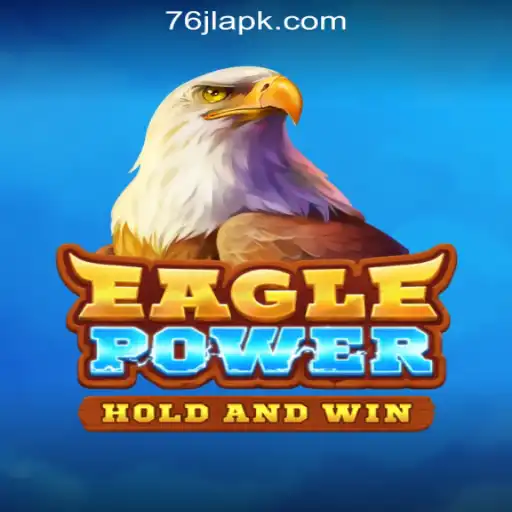 Unveiling EaglePower: A Revolutionary Addition to 76JL Online Casino Philippines