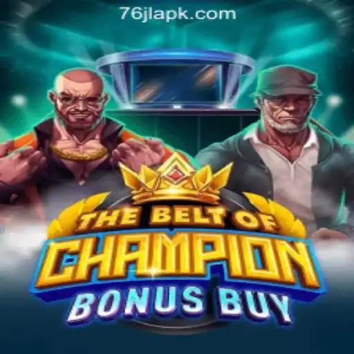 Unveiling TheBeltOfChampionBonusBuy: A Deep Dive into the Latest Hit at 76JL Online Casino Philippines